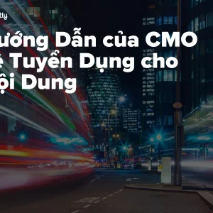 Slide CMO hướng dẫn tuyển dụng