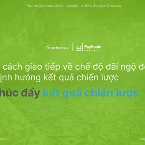 Slide giao tiếp về chế độ đãi ngộ để định hướng kết quả